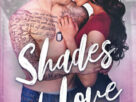 Cover of Shades of Love featuring Karen White-Owens.